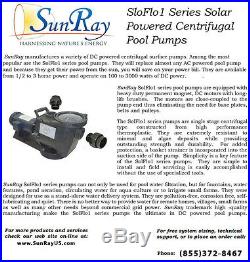 1HP Solar Powered Pool Pump SunRay DC Motor 48v to 120v 120GPM, Made in the USA